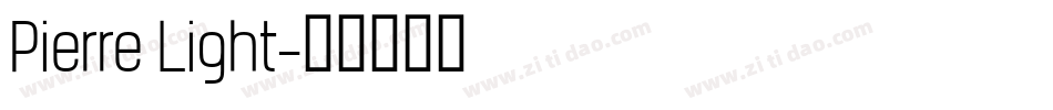 Pierre Light字体转换